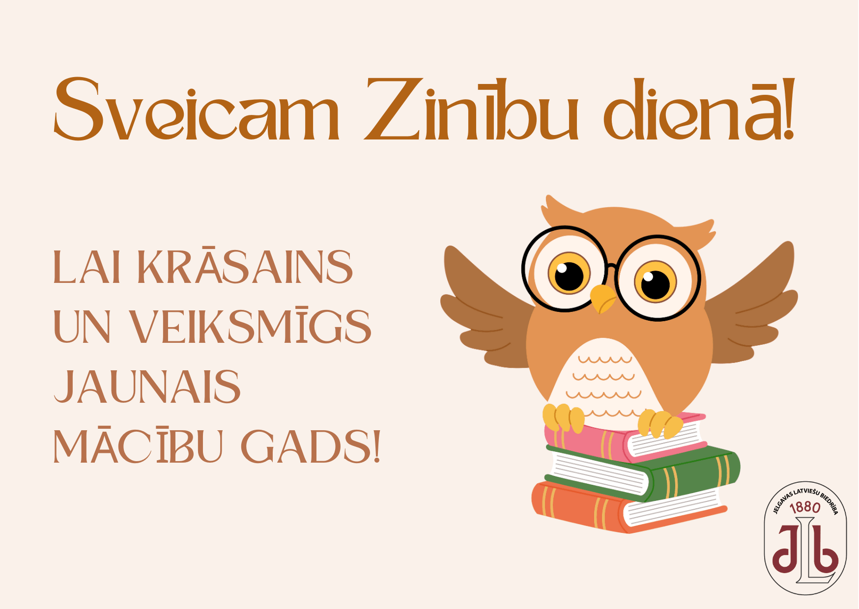 Sveicam Zinību dienā!
