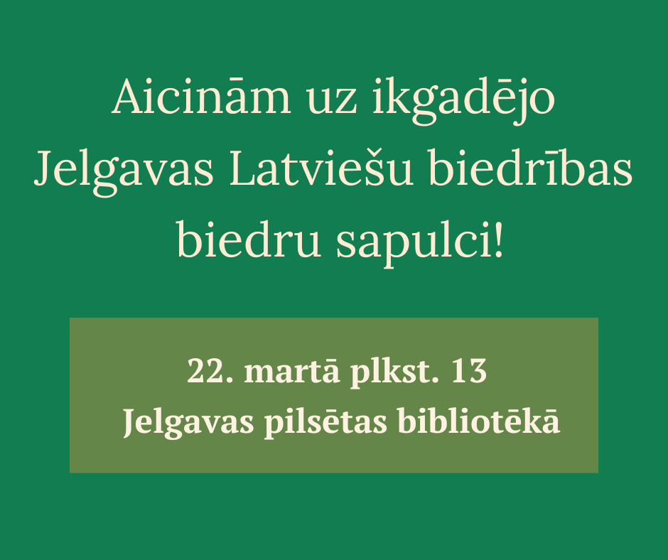 Aicinām uz biedru sapulci 22. martā